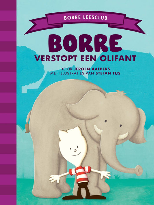 Borre verstopt een Olifant  (groep 1/2)