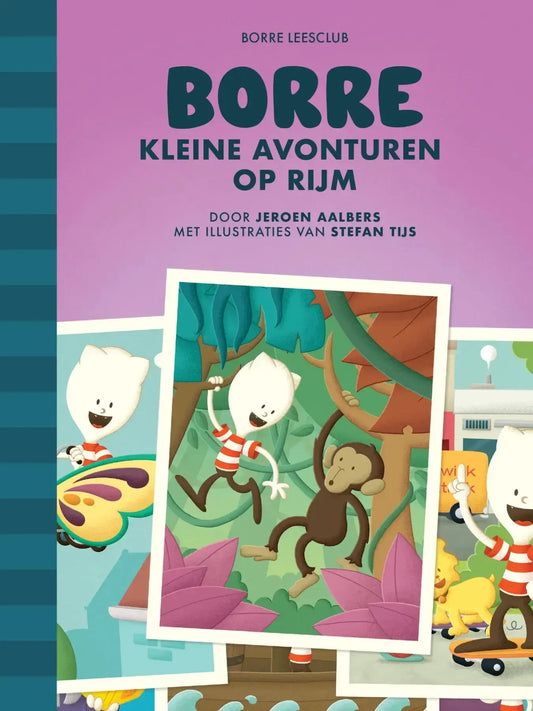 Borre, kleine avonturen op rijm (groep 0)