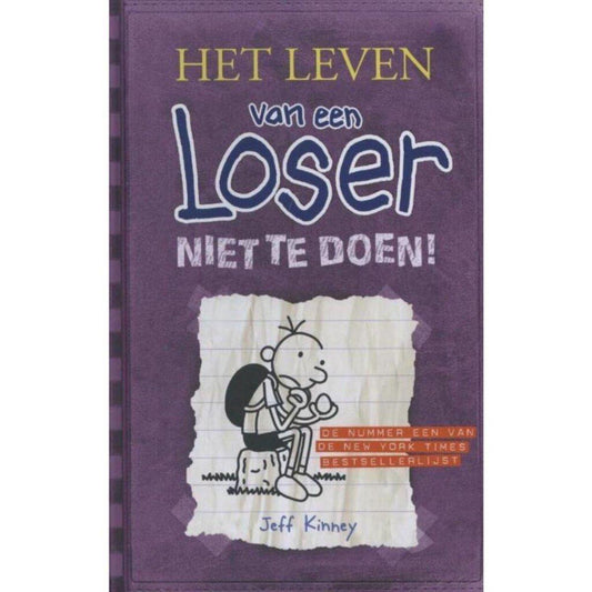 Het leven van een Loser 5 - Niet te doen!