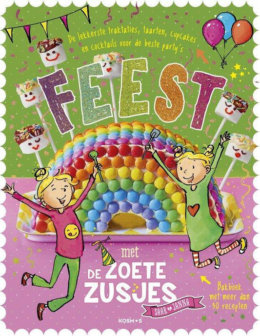 Feest met de Zoete Zusjes bakboek met meer dan 30 recepten
