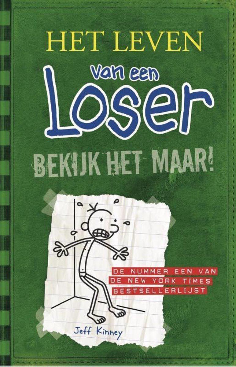 Het Leven van een Loser 3 - Bekijk Het Maar